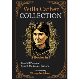 O Pioneers! Willa Cather