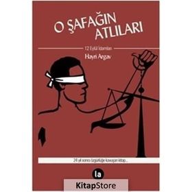 O ŞAFAĞIN ATLILARI 12 EYLÜL İDAMLARI - HAYRI ARGAV