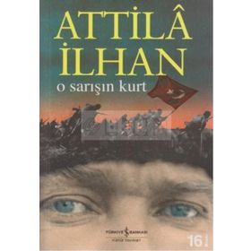 O SARIŞIN KURT - ATTILÂ İLHAN