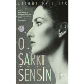 O ŞARKI SENSIN - ARTHUR PHILIPS