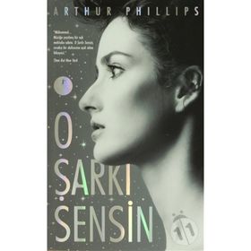 O ŞARKI SENSIN - ARTHUR PHILIPS
