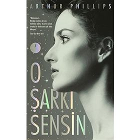 O ŞARKI SENSIN - ARTHUR PHILIPS