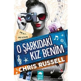O Şarkıdaki Kız Benim - Chris Russell