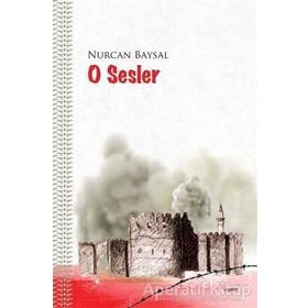 O Sesler-Şehrin Kalbi Sur'da Atıyor - Nurcan Baysal