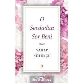 O Sevdadan Sor Beni - Vahap Kütükçü