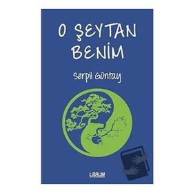 O Şeytan Benim - Serpil Güntay - Librum