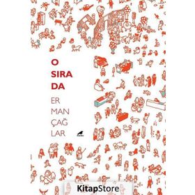 O Sırada - Erman Çağlar