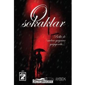 O Sokaklar - Metin Aybek