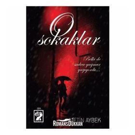 O Sokaklar - Metin Aybek