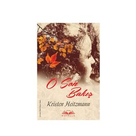 O Son Bakış - Kristen Heitzmann