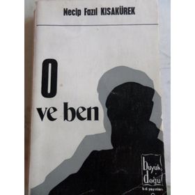 O ve Ben Deri Cilt - Necip Fazıl Kısakürek