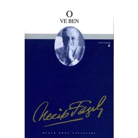 O ve Ben - Necip Fazıl Kısakürek - Büyük Doğu Yayınları