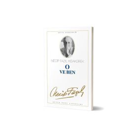 O ve Ben - Necip Fazıl Kısakürek - Büyük Doğu Yayınları