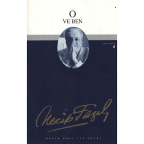 O ve Ben - Necip Fazıl Kısakürek - Büyük Doğu Yayınları
