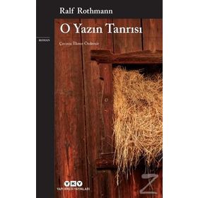 O Yazın Tanrısı - Ralf Rothmann
