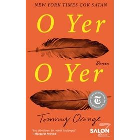 O Yer O Yer - Tommy Orange