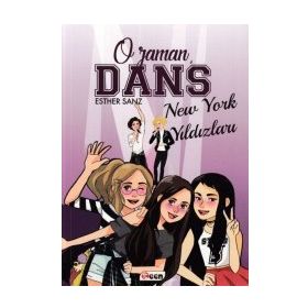 O Zaman Dans, New York Yıldızları - Esther Sanz