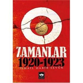 O Zamanlar 1920-1923 - İsmail Habib Sevük