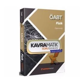 ÖABT Fizik Kavramatik Tamamı Çözümlü Soru Bankası- Uzman Kariyer Yayınları