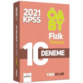 ÖABT Fizik Öğretmenliği Tamamı Çözümlü 10 Deneme Sınavı 2021-Yediiklim Yayınları