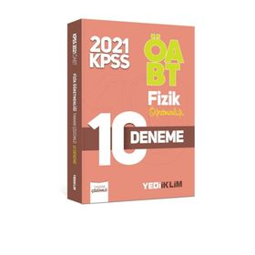 ÖABT Fizik Öğretmenliği Tamamı Çözümlü 10 Deneme Sınavı 2021-Yediiklim Yayınları
