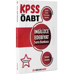 ÖABT İngilizce Öğretmenliği Edebiyat Pratik Konu Anlatımlı Tamamı Çözümlü Soru Bankası Dijital Hoca Yayınları