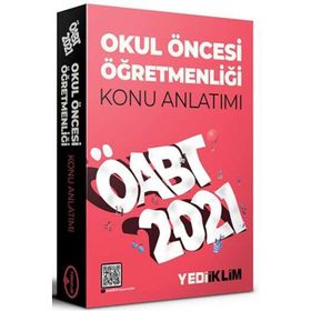 ÖABT Okul Öncesi Öğretmenliği Konu Anlatımı 2021-Yediiklim Yayınları