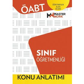 ÖABT Sınıf Öğretmenliği Konu Anlatımı Kitabı MasterWork Yayınları