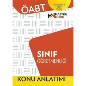 ÖABT Sınıf Öğretmenliği Konu Anlatımı Kitabı MasterWork Yayınları