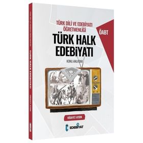 ÖABT Türk Dili ve Edebiyatı Türk Halk Edebiyatı Konu Öğretimi-Edebiyat TV Yayınları