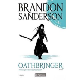Oathbringer 2.Cilt - Fırtınaışığı Arşivi Üçüncü Roman - Brandon Sanderson