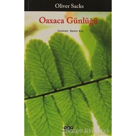 OAXACA GÜNLÜĞÜ - OLIVER SACKS