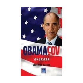 OBAMAÇOV - SON BAŞKAN - ŞAHSUVAR MATBAN