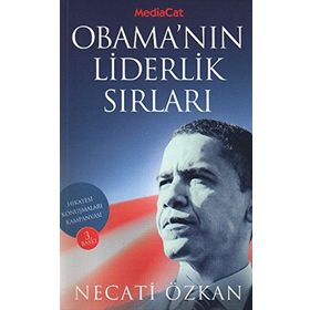 OBAMA'NIN LİDERLİK SIRLARI - NECATI ÖZKAN