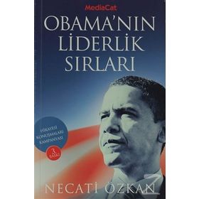 OBAMA'NIN LİDERLİK SIRLARI - NECATI ÖZKAN