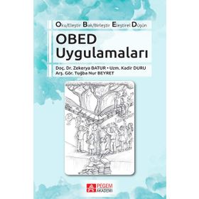 Obed Uygulamaları/Zekerya Batur Kadir Duru