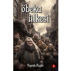 Öbeka Ülkesi - Toprak Özgür