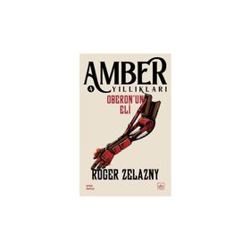 OBERONUN ELI AMBER YILLIKLARI 4 - ROGER ZELAZNY