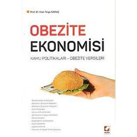 Obezite Ekonomisi - Naci Tolga Saruç