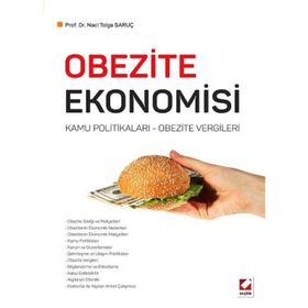 Obezite Ekonomisi - Naci Tolga Saruç