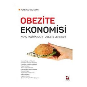 Obezite Ekonomisi - Naci Tolga Saruç