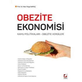 Obezite Ekonomisi - Naci Tolga Saruç