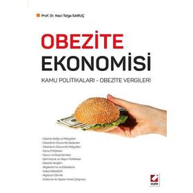 Obezite Ekonomisi - Naci Tolga Saruç
