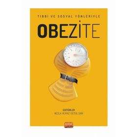 Obezite - Tıbbi ve Sosyal Yönleriyle Nobel Bilimsel Eserler