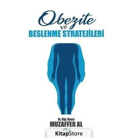 Obezite ve Beslenme Stratejileri - Muzaffer Al