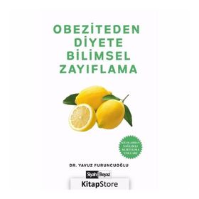 Obeziteden Diyete Bilimsel Zayıflama - Yavuz Furuncuoğlu