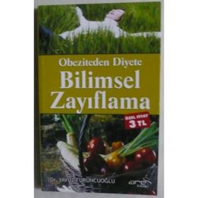 Obeziteden Diyete Bilimsel Zayıflama - Yavuz Furuncuoğlu