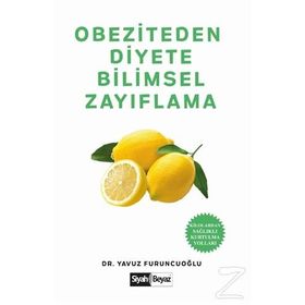 Obeziteden Diyete Bilimsel Zayıflama - Yavuz Furuncuoğlu