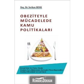 Obeziteyle Mücadelede Kamu Politikaları - Serkan Benk