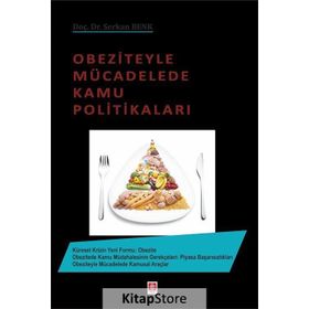 Obeziteyle Mücadelede Kamu Politikaları - Serkan Benk